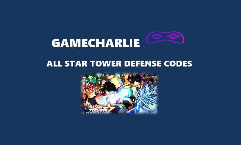 All Star Tower Defense Codes