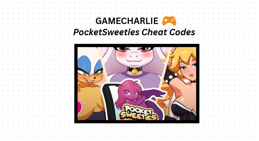 PocketSweeties Cheat Codes