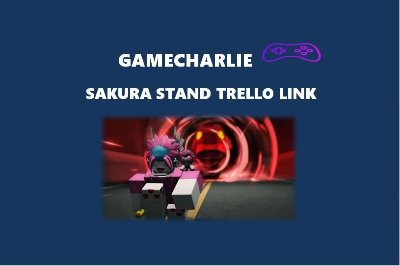 Sakura Stand Trello Link