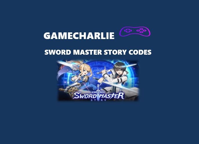 Sword Master Story Codes