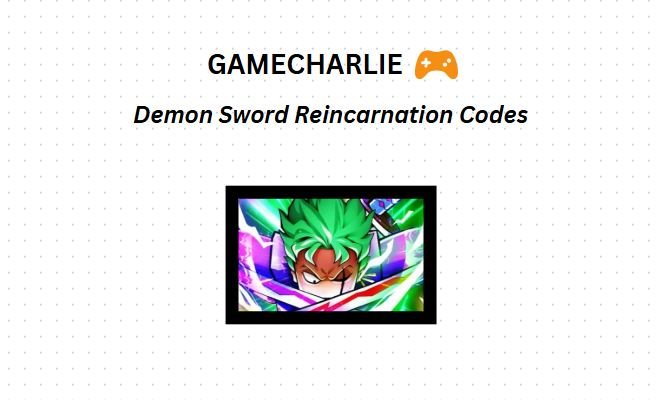 Demon Sword Reincarnation Codes post thumbnail image