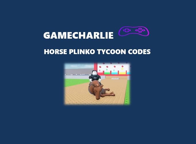 horse plinko tycoon codes